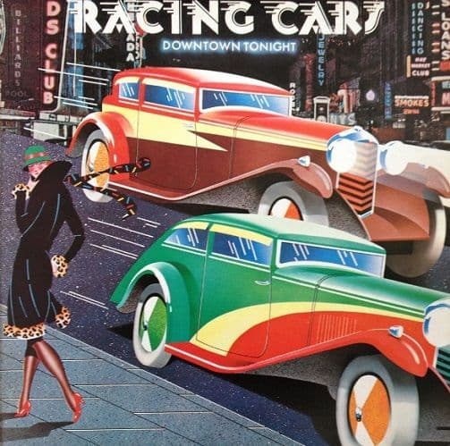 RACING CARS Downtown Tonight Vinyl Record LP Chrysalis 1976