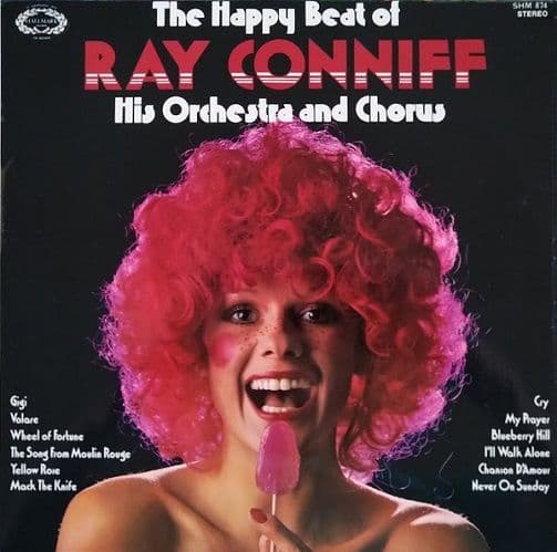 RAY CONNIFF The Happy Beat Of Ray Conniff Vinyl Record LP Hallmark 1974 Stereo SHM 874 UK Reissue