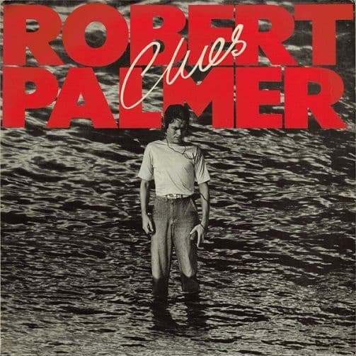 ROBERT PALMER Clues Vinyl Record LP Island 1980