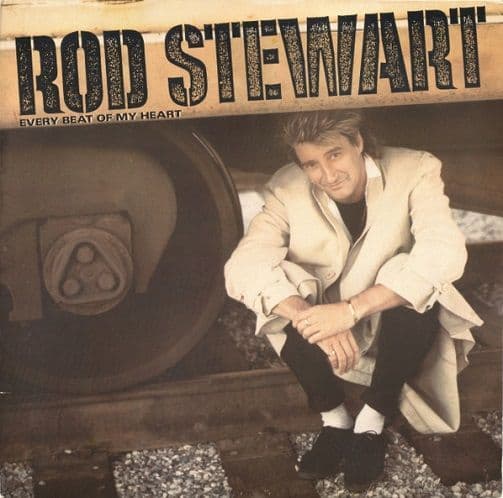 ROD STEWART Every Beat Of My Heart Vinyl Record LP Warner Bros. 1986