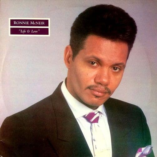RONNIE McNEIR Life & Love Vinyl Record LP Expansion 1989