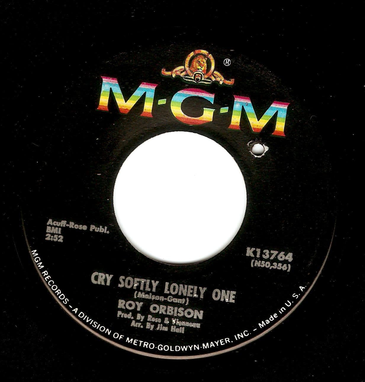 ROY ORBISON Cry Softly Lonely One Vinyl Record 7 Inch US MGM 1967