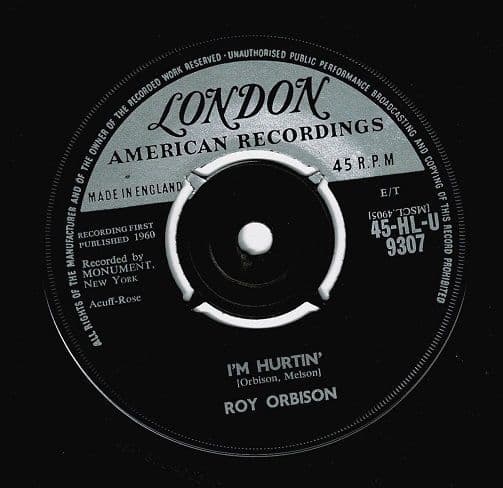 ROY ORBISON I'm Hurtin' Vinyl Record 7 Inch London 1961
