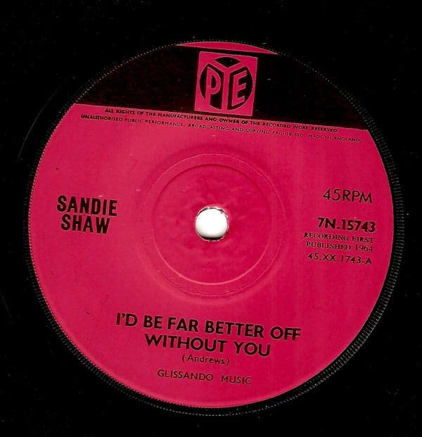 Sandie Shaw I'd Be Far Better Off Without You Vinyl 7 Inch | Planet Earth Records