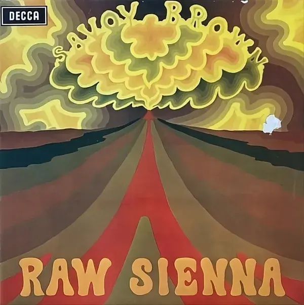 SAVOY BROWN Raw Sienna Vinyl Record LP Decca 1970 UK SKL 5043 Stereo 1W 1W 1st Original Gatefold