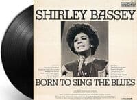 SHIRLEY BASSEY Born To Sing The Blues Vinyl Record LP Contour 1970 UK Reissue 6870-568 Pic Sleeve