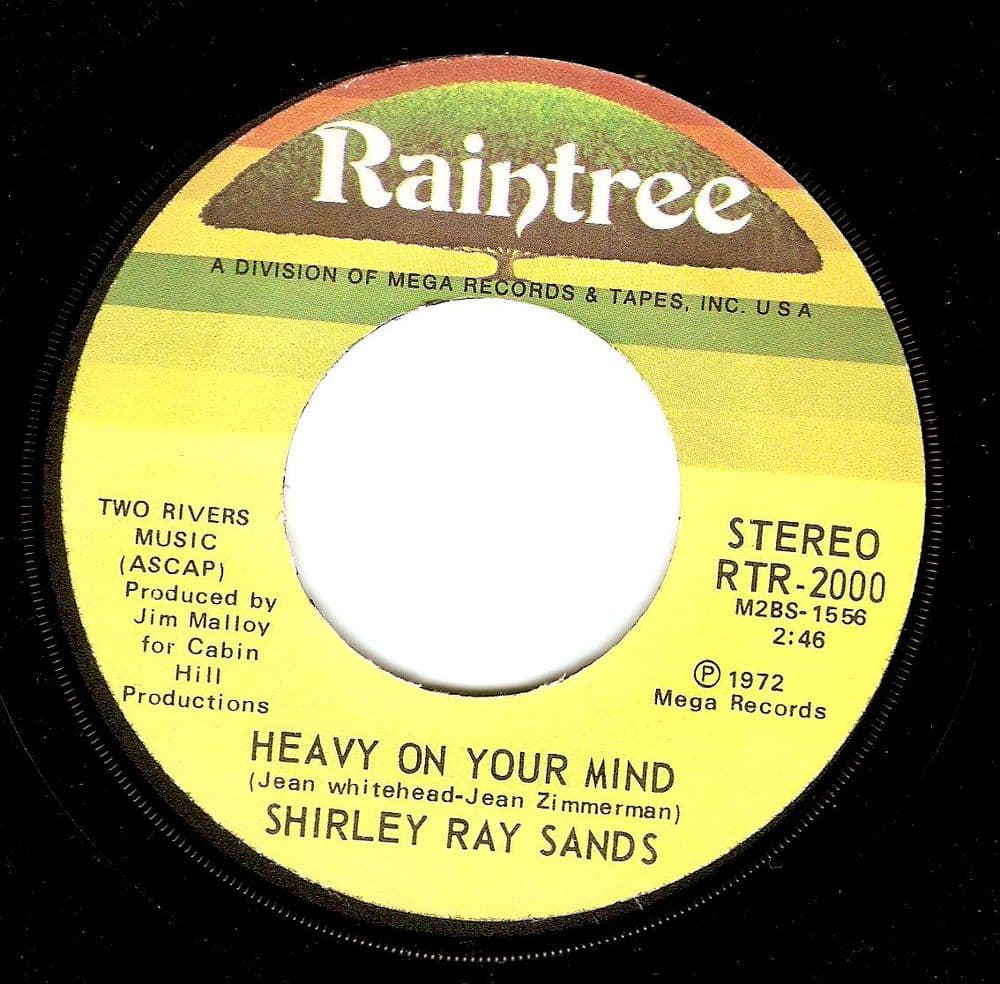 SHIRLEY RAY SANDS Heavy On Your Mind Vinyl Record 7 Inch US Raintree 1972
