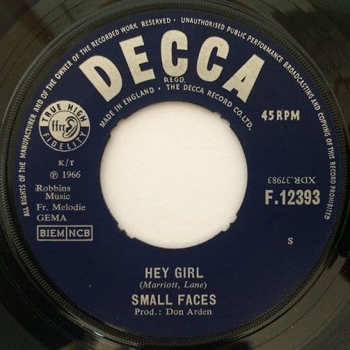 SMALL FACES Hey Girl Vinyl Record 7 Inch Decca 1966 F.12393 1st Pressing Single 45rpm Unboxed Label