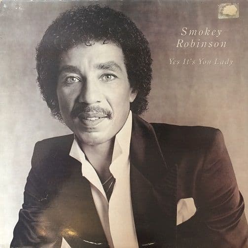 SMOKEY ROBINSON Yes, It's You Lady Vinyl Record LP Motown 1982