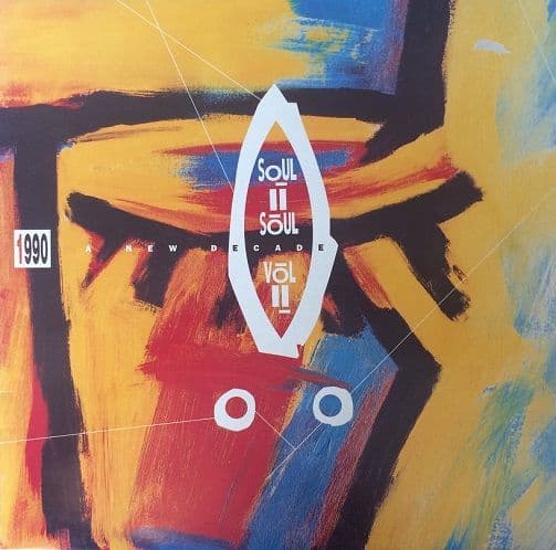SOUL II SOUL Vol. II (1990 - A New Decade) Vinyl Record LP 10 1990