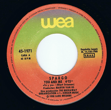 SPARGO You And Me 7" Single Vinyl Record 45rpm Spanish WEA 1980