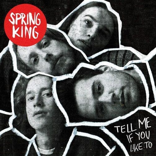 SPRING KING Tell Me If You Like To Vinyl Record LP Island 2016