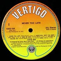 STATUS QUO Never Too Late Vinyl Record LP Vertigo 1981