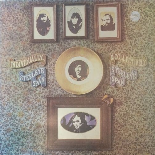 STEELEYE SPAN Individually & Collectively Vinyl Record LP Charisma 1972