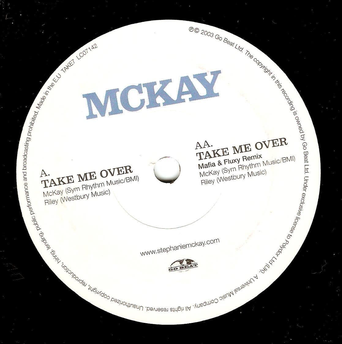 MCKAY TAKE ME OVER 12インチレコード