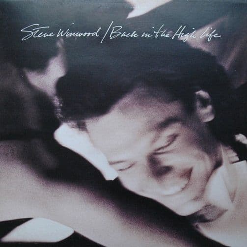 STEVE WINWOOD Back In The High Life Vinyl Record LP Island 1986