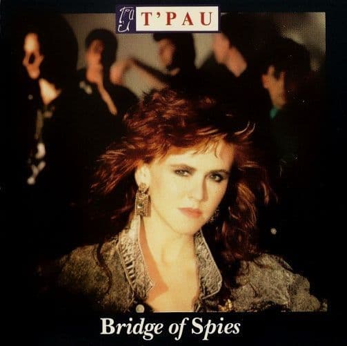 T'PAU Bridge Of Spies Vinyl Record LP Siren 1987