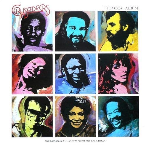 THE CRUSADERS The Vocal Album Vinyl Record LP MCA 1987