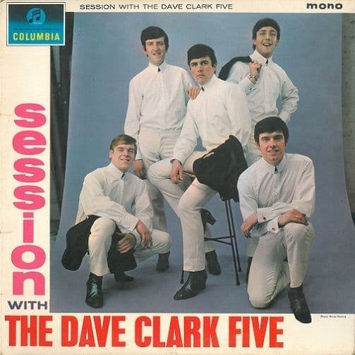 THE DAVE CLARK FIVE Session With The Dave Clark Five Vinyl Record LP Columbia 1964