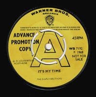 THE EVERLY BROTHERS It's My Time Vinyl Record 7 Inch Warner Bros. 1968 Advance Promo WB 7192 KT Demo