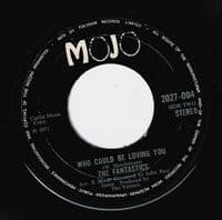 THE FANTASTICS Baby Make Your Own Sweet Music Vinyl Record 7 Inch Mojo 1971