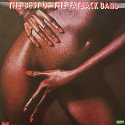 THE FATBACK BAND The Best Of The Fatback Band Vinyl Record LP Spring 1976