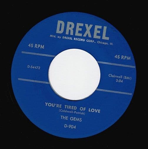 THE GEMS You're Tired Of Love Vinyl Record 7 Inch Drexel