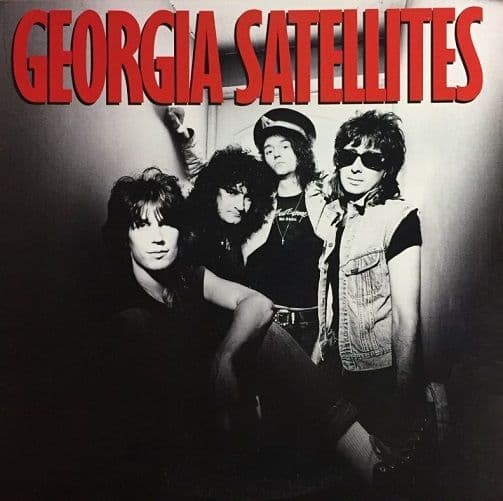 THE GEORGIA SATELLITES Georgia Satellites Vinyl Record LP Elektra 1986