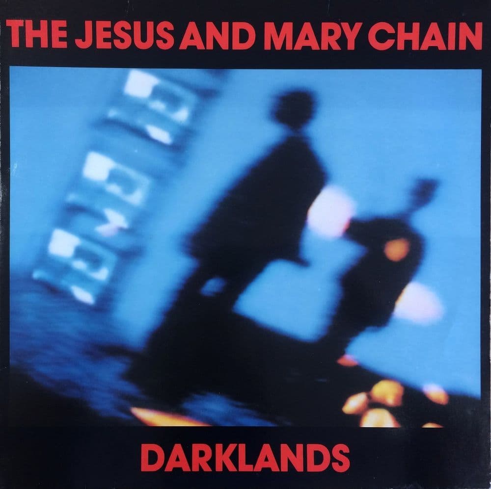 THE JESUS AND MARY CHAIN Darklands Vinyl Record LP Blanco Y Negro 1987 BYN11 Original EU 1st Press
