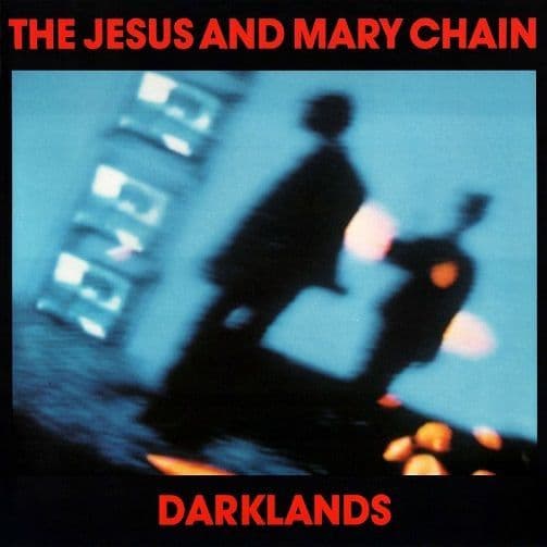 THE JESUS AND MARY CHAIN Darklands Vinyl Record LP Blanco Y Negro 1987.