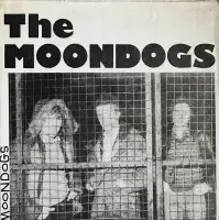 THE MOONDOGS She's Nineteen And Ya Don't Do Ya Vinyl Record 7 Inch Good Vibrations 1979 GOT 10 Rare