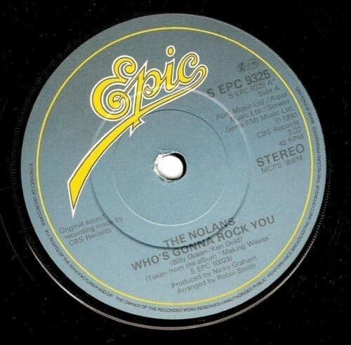 THE NOLANS (NOLAN SISTERS) Who's Gonna Rock You Vinyl Record 7 Inch Epic 1980