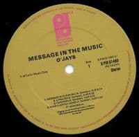 THE O'JAYS Message In The Music Vinyl Record LP Philadelphia 1976
