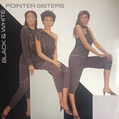 THE POINTER SISTERS Black & White Vinyl Record LP Planet 1981