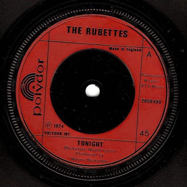 THE RUBETTES Tonight Vinyl Record 7 Inch Polydor 1974