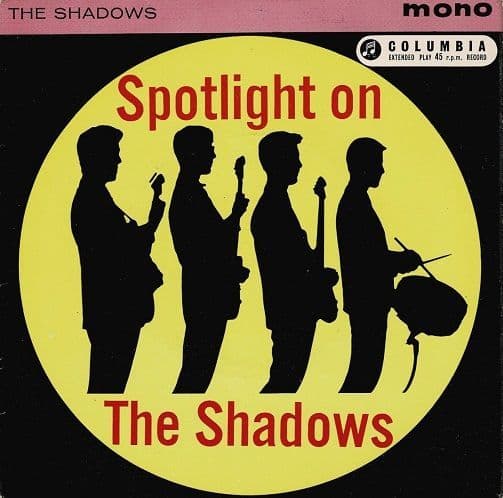 THE SHADOWS Spotlight On The Shadows EP Vinyl Record 7 Inch Columbia 1962