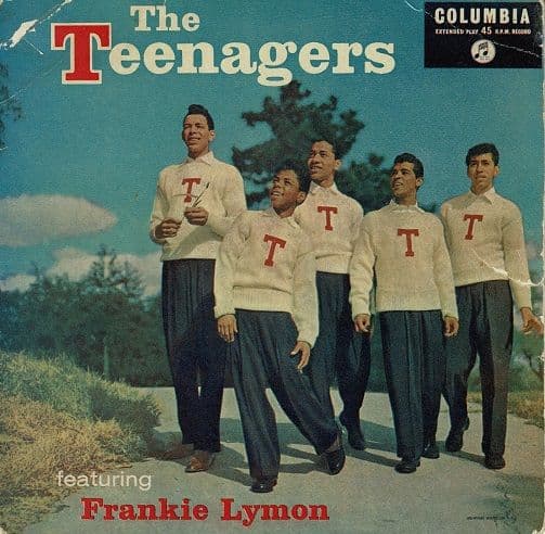 THE TEENAGERS FEATURING FRANKIE LYMON The Teenagers Featuring