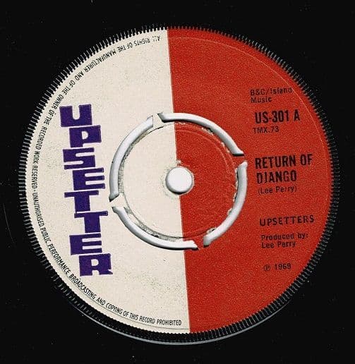 THE UPSETTERS Return Of Django Vinyl Record 7 Inch Upsetter 1969.