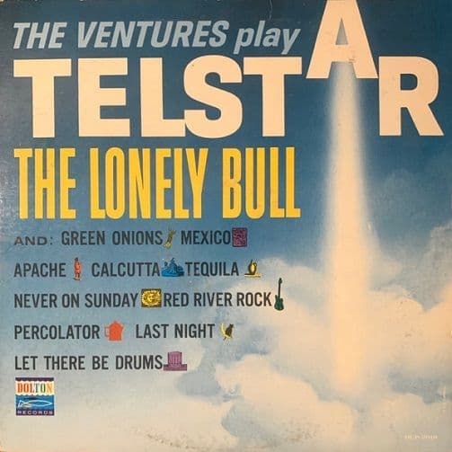 THE VENTURES The Ventures Play Telstar, The Lonely Bull Vinyl Record LP US Dolton 1963