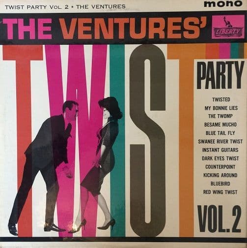THE VENTURES Twist Party Vol. 2 Vinyl Record LP Liberty 1962