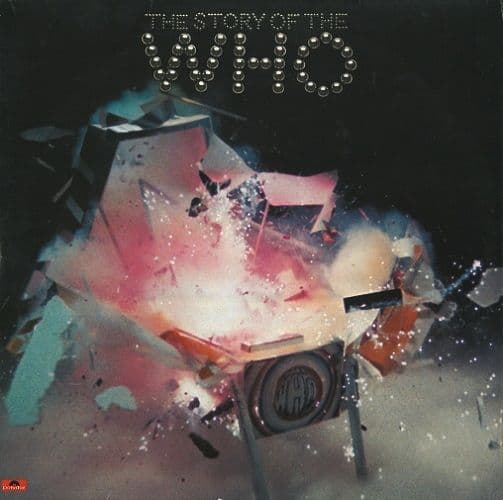 THE WHO The Story Of The Who Vinyl Record LP Polydor 1976