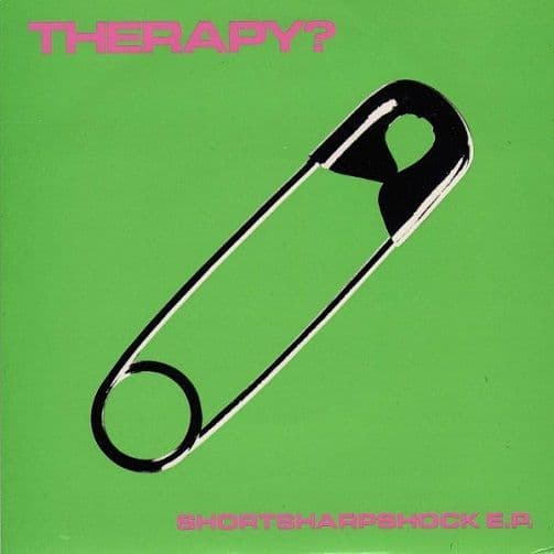 THERAPY? Shortsharpshock E.P. Vinyl Record 7 Inch A&M 1993 Translucent Pink Vinyl AM 208 UK Limited