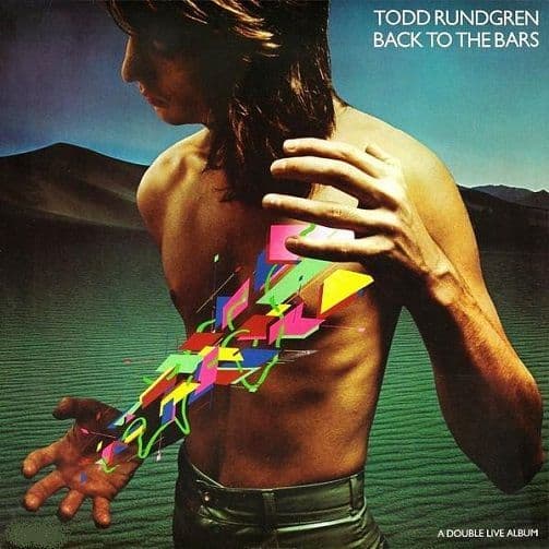 TODD RUNDGREN Back To The Bars Vinyl Record LP Bearsville 1978