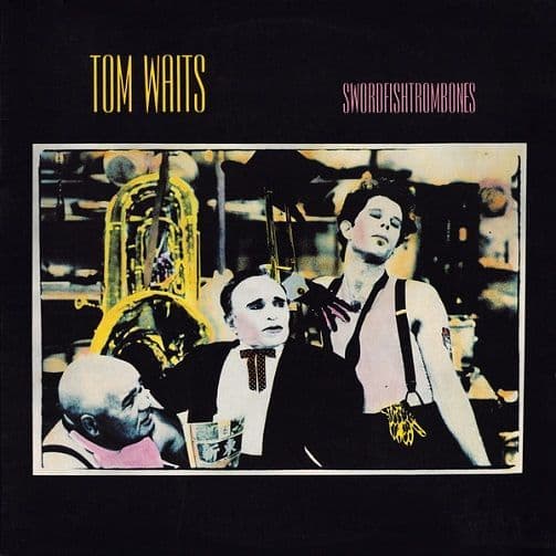 TOM WAITS Swordfishtrombones Vinyl Record LP US Island 1983