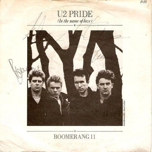 U2 Pride In The Name Of Love Vinyl Record 7 Inch Island 1984 Signed