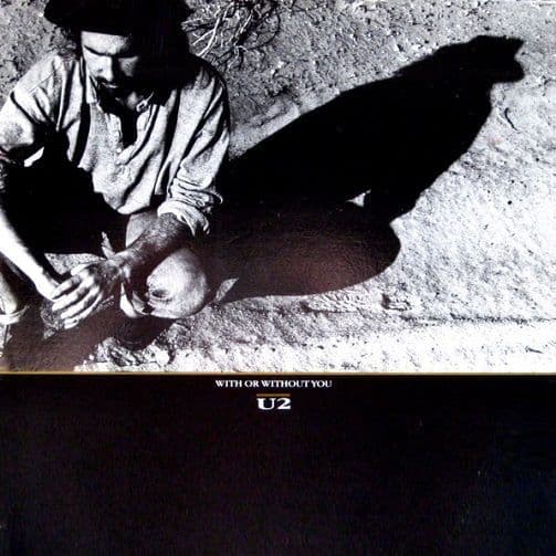 U2 With Or Without You Vinyl Record 12 Inch Island 1987
