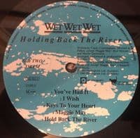 WET WET WET Holding Back The River Vinyl Record LP Phonogram 1989