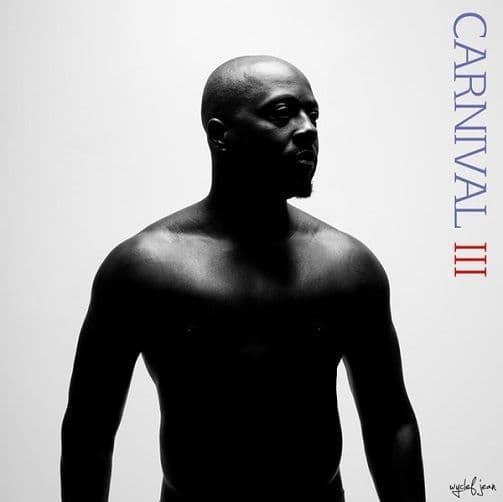 WYCLEF JEAN Carnival III Vinyl Record LP Heads Music 2017