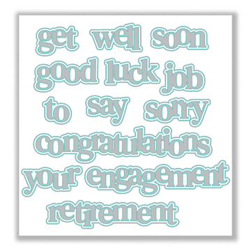 Hazel's Sentiment Medley #4 Die Set