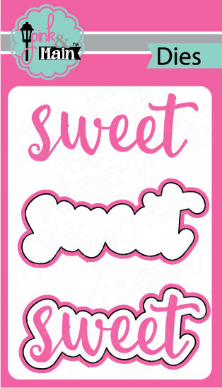 Sweet - Die Set